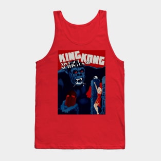 King Kong Ain’t Got Nothing On Me Tank Top